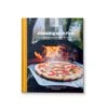 Ooni Cooking With Fire" Pizza Kookboek -Keuken Grill ooni cooking with fire pizza kookboek
